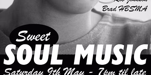 Sweet Soul Music - DJs Eddie O'Toole, Rob Johnson & Brad HBSMA at the Belle Vue