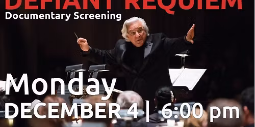Defiant Requiem Film Screening 