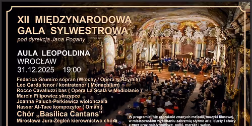 XII Mi\u0119dzynarodowa Gala Sylwestrowa w Auli Leopoldina we Wroc\u0142awiu