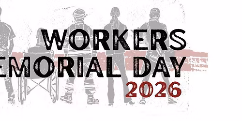 Workers Memorial Day