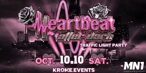Krome Events x Oriental Hosts Proudly Presents: HEARTBEAT AFTER DARK 
