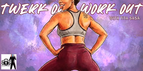 Twerk Out Work Out Class (w\/ Shape Your Path, LLC)