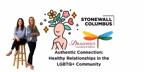 Authentic Connection: Healthy Relationships in the LGBTQ+ Community