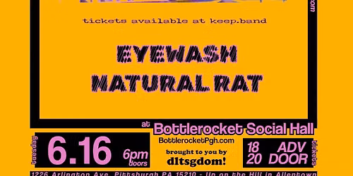 Keep w\/ Eyewash + Natural Rat at Bottlerocket Social Hall