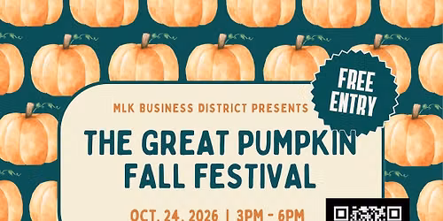 MLK Business District Presents The Great Pumpkin Fall Festival
