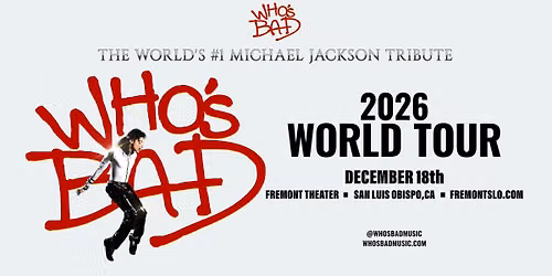 Who\u2019s Bad: The Ultimate Michael Jackson Experience LIVE at Fremont Theater