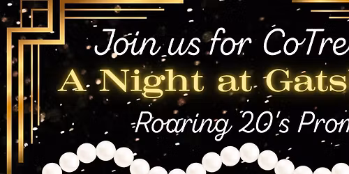 CoTree Presents: A Night at Gatsby's Roaring 20s Prom 