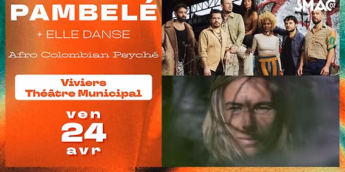 PAMBEL\u00c9 + Elle Danse