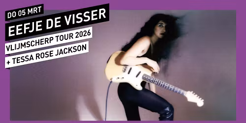 Eefje de Visser \/\/ 013 Tilburg