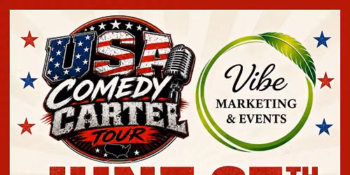 USA Comedy Cartel Tour at Vibe!