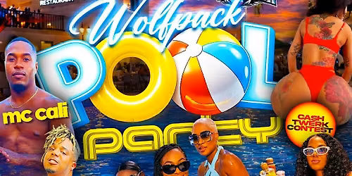 Memorial Day Weekend Pool Party at Door $25 til 10pm $30 til after