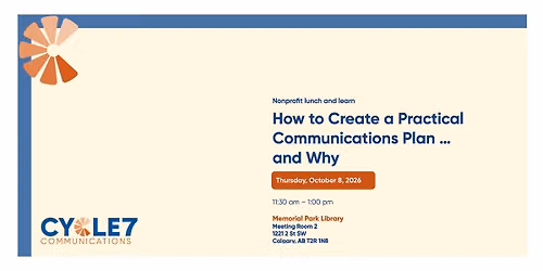 How to Create a Practical Communications Plan \u2026 and Why