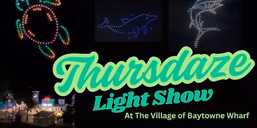 Thursdaze Light Show | Drones \ud83c\udf0c