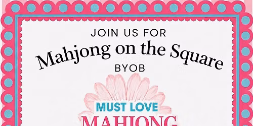 Must Love Mahjong 101 at Bella Moxie Gallery & Boutique
