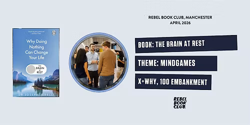 Rebel Book Club Manchester x MIND GAMES