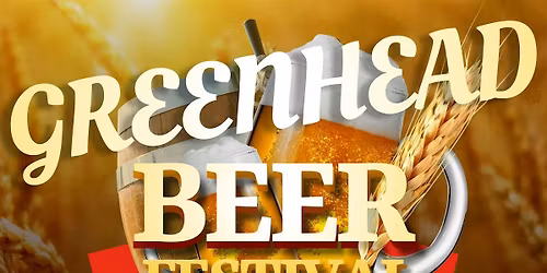 GREENHEAD BEER FESTIVAL