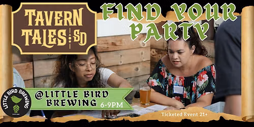 Find Your Party @ Littlebird (North Park)