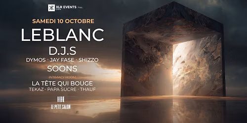 XLR Events pres. LEBLANC (Diynamic \/ Universal) & guests