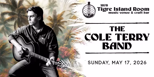 Cole Terry Band - Live at Tigre Island Room