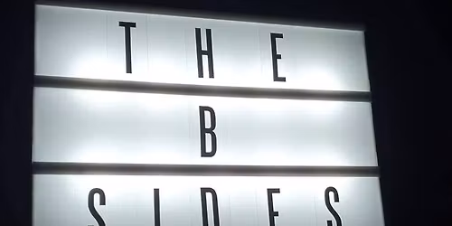 The B Sides Return
