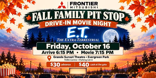 Fall Family Pit Stop: E.T. Drive-In Movie Night