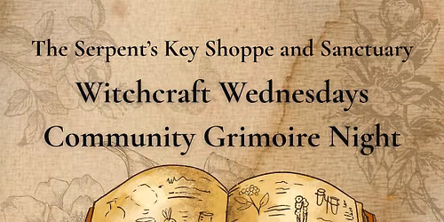 Witchcraft Wednesdays: Community Grimoire Night 