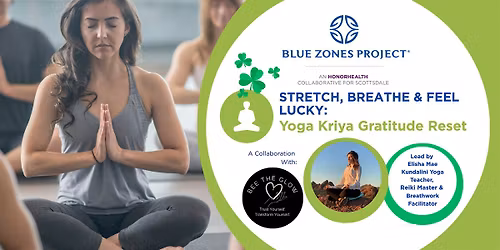 Stretch, Breathe & Feel Lucky: Power 9 Gratitude Reset w\/ BZP Scottsdale