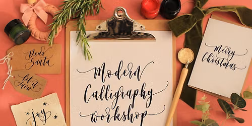 Christmas Cards - Beginners Dip Pen Calligraphy Workshop