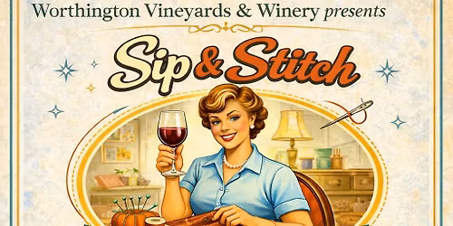 Sip & Stitch: Basic Sewing 101