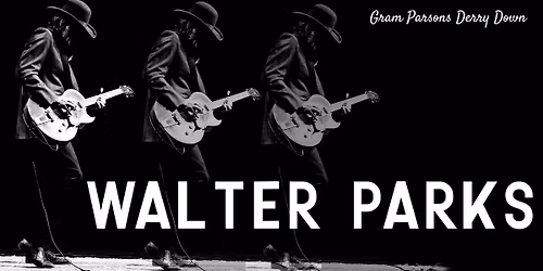 Walter Parks at Gram Parsons Derry Down