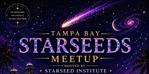 Official Starseed Meetup 