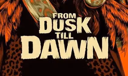 30th Anniversary Screening of From Dust Till Dawn 