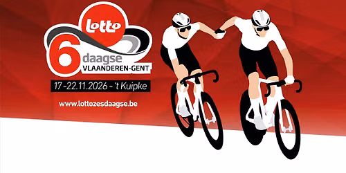 Lotto Zesdaagse Vlaanderen-Gent — T'kuipke Velodrome, Ghent