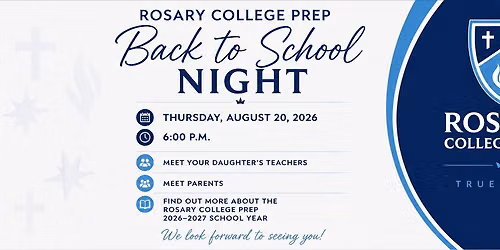 Rosary College Prep Back to School Night