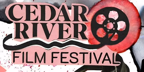 Cedar River Film Festival