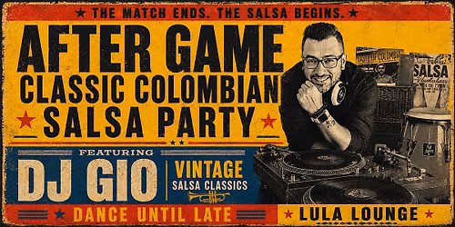 Lula Late Night: Colombian Salsa Party with DJ Gio