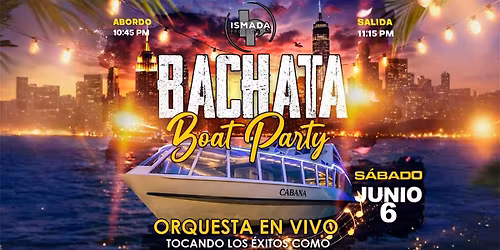 Bachata Boat Party en NYC \u2013 Orquesta en Vivo + DJs Latinos