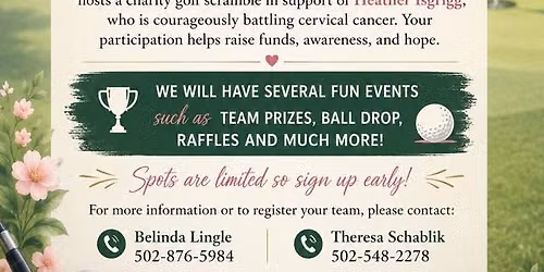 3rd Annual Shirley\u2019s Way Golf Scramble benefitting Heather Isgrigg