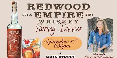 Redwood Empire Whiskey Pairing Dinner