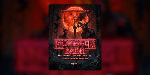 MONSTER BASH @ MIA | THUR OCT 29 | FREE ENTRY & $5 TEQUILA