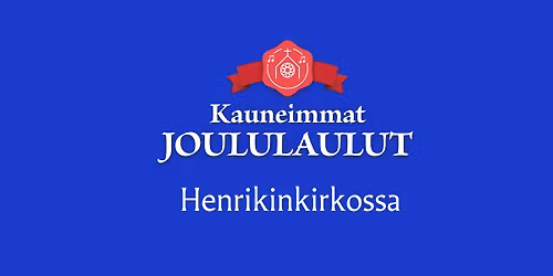 Kauneimmat joululaulut Henrikinkirkossa