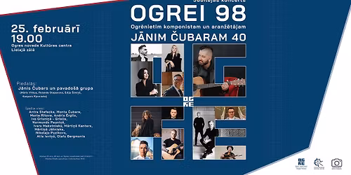 Jubilejas koncerts OGREI 98 | Ogr\u0113nietim, komponistam un aran\u017e\u0113t\u0101jam J\u0100NIM \u010cUBARAM 40