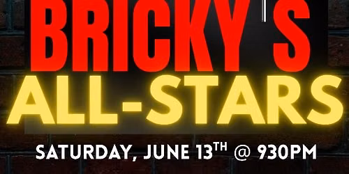 Bricky's All-Stars: Presented by CockaRue Comedy
