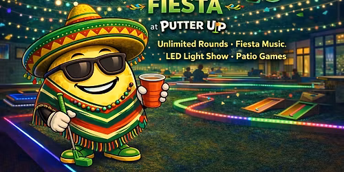 Cinco de Mayo at Putter Up
