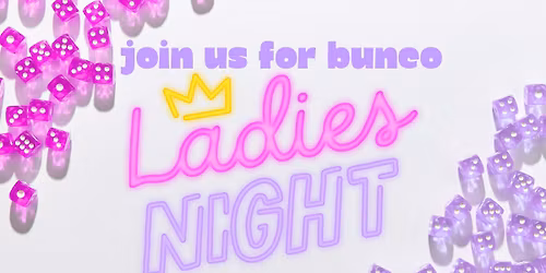 Bunco Ladies Night Clermont