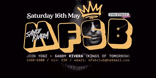 MFSB Sandy Rivera Kings Of Tomorrow & Yogi
