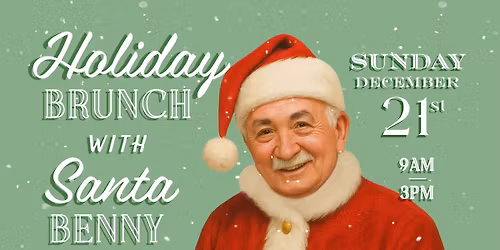 Holiday Brunch with Santa Benny