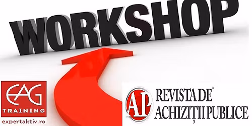 WORKSHOP profesional REGIMUL GARAN\u021aIILOR \u00ceN ACHIZI\u021aIILE PUBLICE