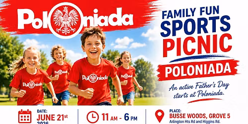 POLONIADA Family Sports Picnic 