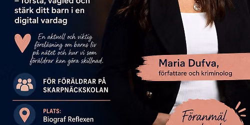 F\u00f6rel\u00e4sning av Maria Dufva: Barn, internet och sociala medier 